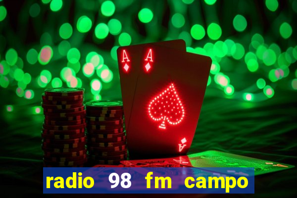 radio 98 fm campo formoso bahia